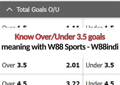 under 3.5 goals meaning|UNDER 3.5 GOALS DEFINITION .